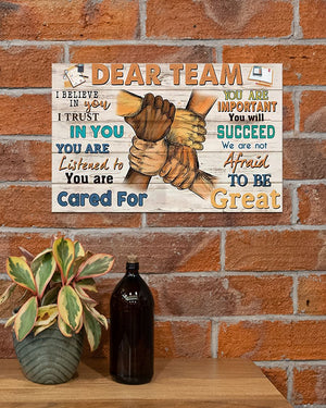 Dear Team You are Important You Will Succeed We Are Not Afraid To Be Great Landscape Canvas Gift For Friend Family Farm Home Decor Wall Art Visual Art 1626936098564.jpg