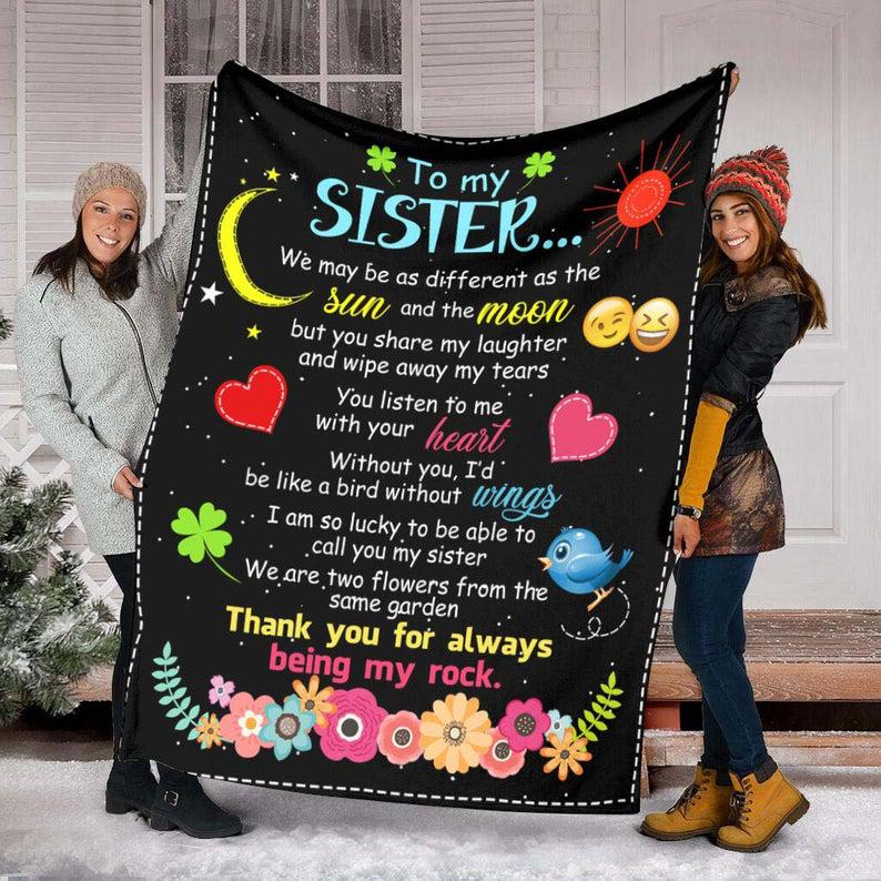 Gift For Sister Blanket, To My Sister I Am So Lucky To Be Able To Call You My Sister 1627013945327.jpg
