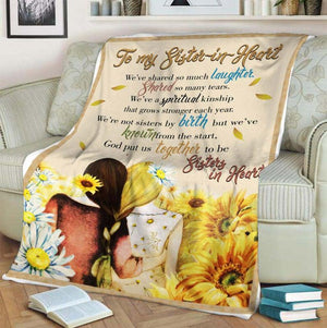 Gift For Sister Blanket, Daisy And Sunflower To My Sister In Heart We've Shared So Much Laughter 1627013946028.jpg