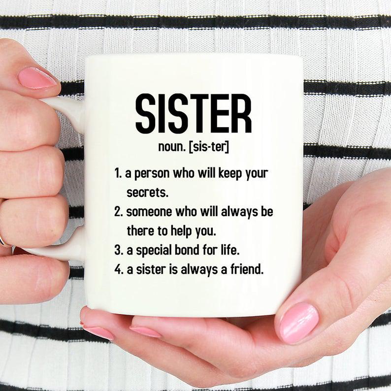 Sister Mug, Definition of Sister Mug, Sister Coffee Mug 1627030538583.jpg