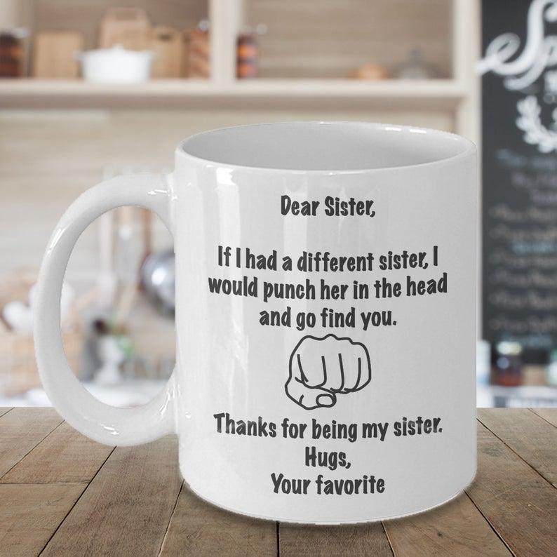 Sister Coffee Mug, Sister Gifts, Gift for Sister 1627033505690.jpg