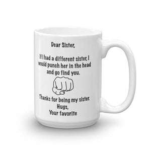 Sister Coffee Mug, Sister Gifts, Gift for Sister 1627033506601.jpg