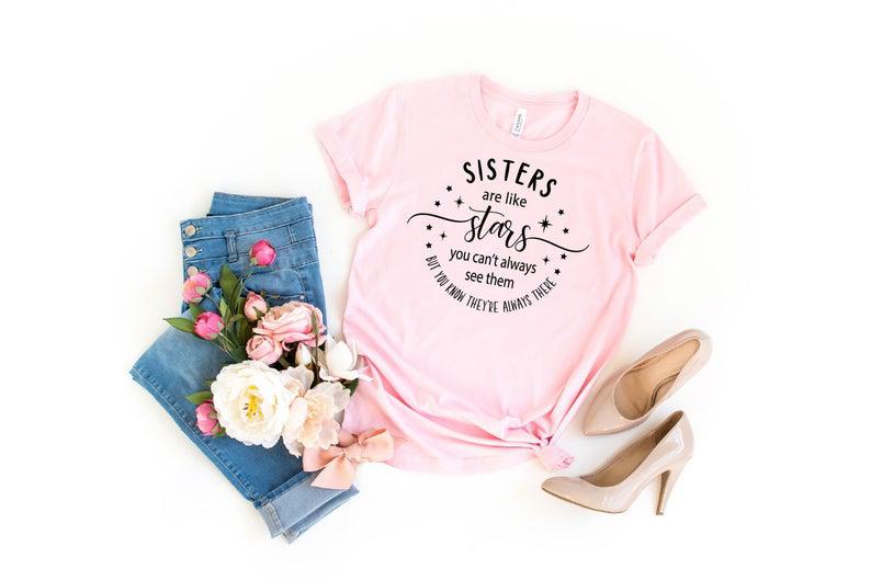 Sisters Are Like Stars, Sister Shirt 1627034977786.jpg