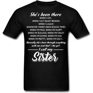 Sister | T-shirts | She Is Been There I Call My Sister 1627094922236.jpg