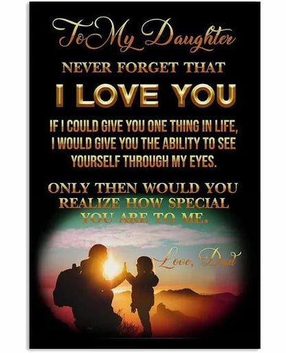 To My Daughter If I Could Give You One Thing In Life Portrait Canvas Gift For Daughter Birthday Gift For Dad Decor Wall Art Visual Art 1627373513220.jpg