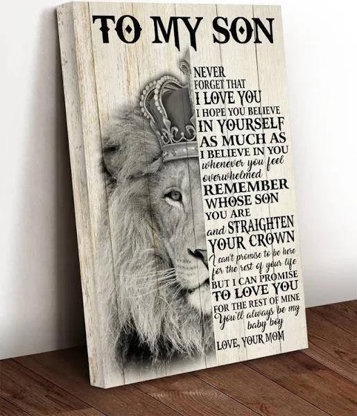 To My Son Never Forget That I Love You Portrait Canvas Gift For Son Birthday Gift For Mom Decor Wall Art Visual Art 1627524595452.jpg