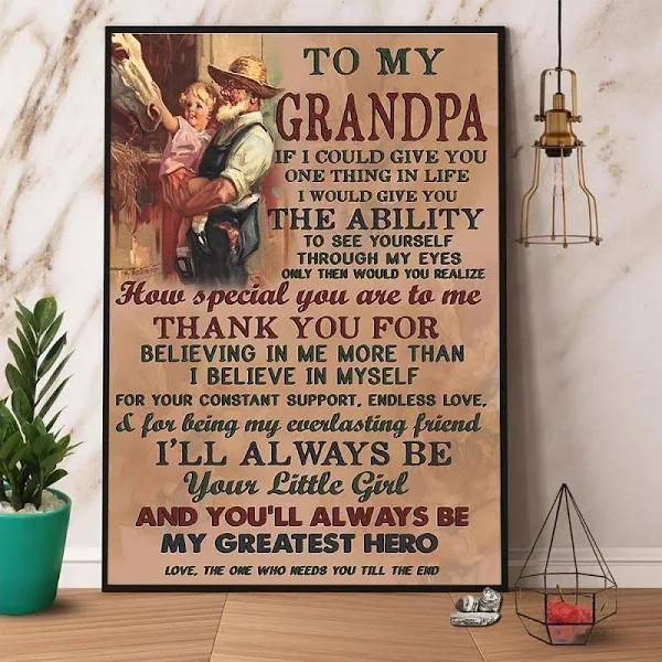 To My Grandpa If I Could Give You One Thing In Life Portrait Canvas Gift For Grandpa Home Decor Wall Art Visual Art 1627544207285.jpg