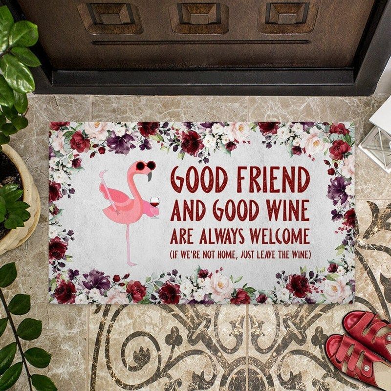 Flamingo Good Friend And Good Wine Doormat Real friends Bring Beer Welcome Doormat Indoor and Outdoor Doormat Warm House Gift Gift Friends Birthday Gift 1627635735658.jpg