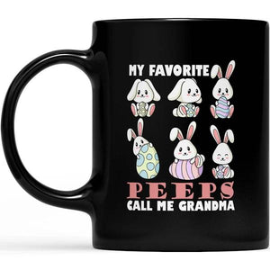 My Favorite Peepes Call Me Grandma - Black Mug Double Side Printed Ceramic Coffee Mug Tea Cups Latte 1628049285586.jpg