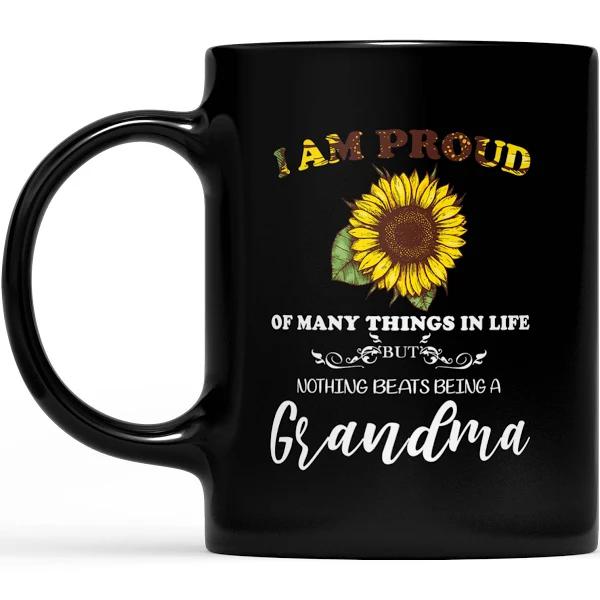 I'm Proud Of Many Things A Grandma - Black Mug Double Side Printed Ceramic Coffee Mug Tea Cups Latte 1628049287374.jpg