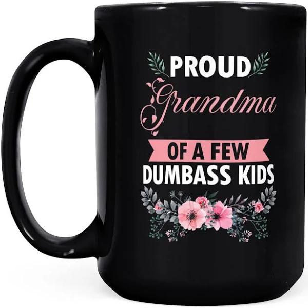Grandma Of A Few Kids Floral - Black Mug Double Side Printed Ceramic Coffee Mug Tea Cups Latte 1628049288234.jpg