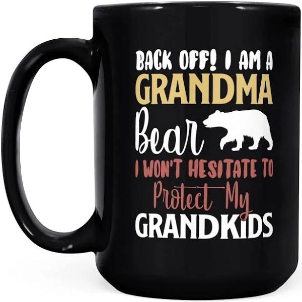 Back Off I Am A Grandma Bear - Black Mug Double Side Printed Ceramic Coffee Mug Tea Cups Latte 1628049294210.jpg