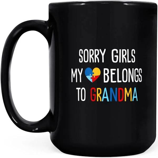 Sorry Girls My Heart Belongs To Grandma - Black Mug Double Side Printed Ceramic Coffee Mug Tea Cups Latte 1628049299670.jpg