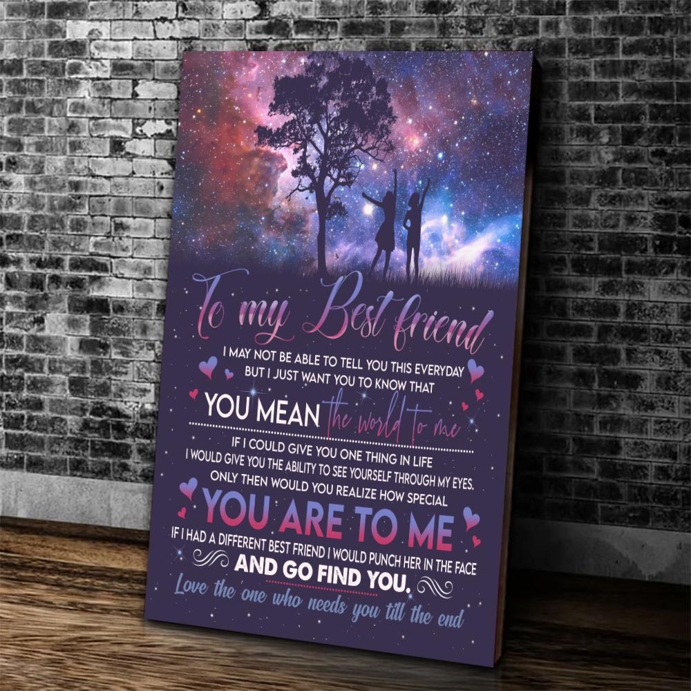 To My Best Friend You Mean The World To Me Portrait Canvas Gift For Friend Family Decor Home Decor Wall Art Visual Art 1628068179540.jpg