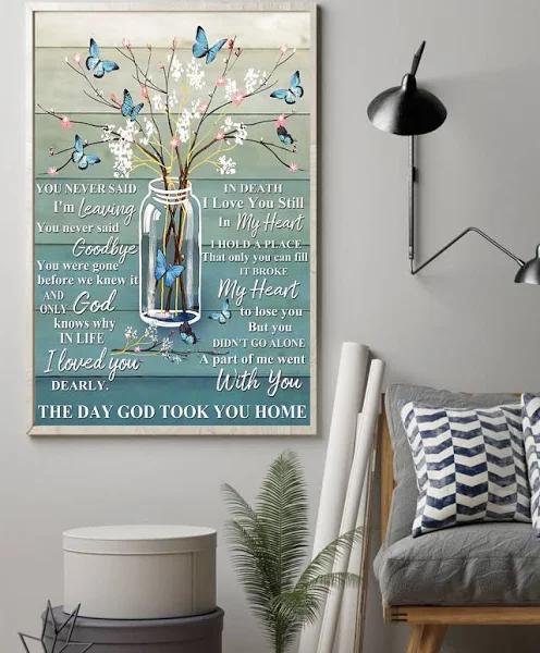 Memorial Gift You Never Said I'm Leaving The Day God Took You Home Heaven Portrait Canvas Gift For People Home Decor Wall Art Visual Art 1628159026660.jpg