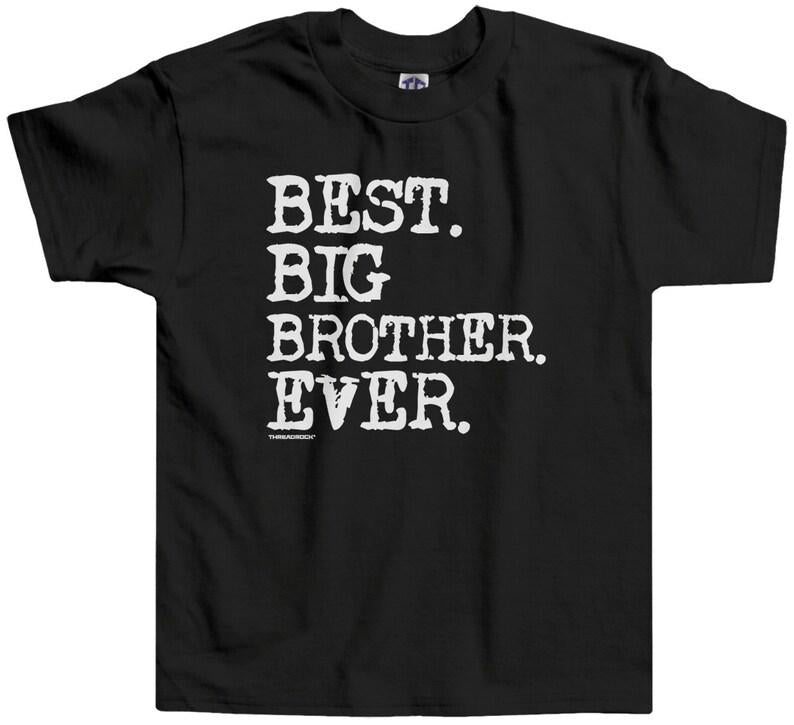 Best Big Brother Ever Little Boys' Toddler T-shirt 1628223295367.jpg