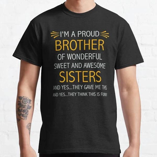 Brother Tee, Brother Tshirt, Brother Gift, Gift to Brother from Sisters, Brother Tee Classic T-shirt 1628244952413.jpg