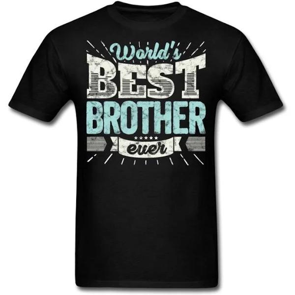 Best Brother Ever | T-Shirts | Cool Shirt: World's Best Brother Ever 1628244964919.jpg