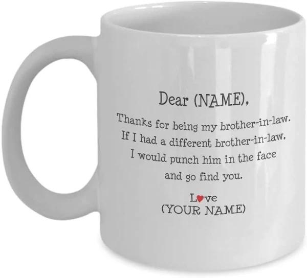 Brother In Law Gift. Brother-In-Law Gift. Personalized Brother In Law Coffee Mug 1628307319425.jpg