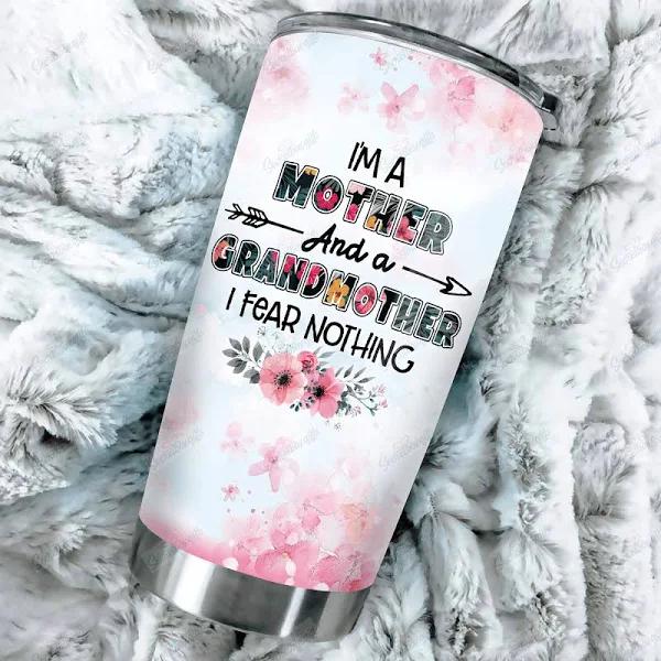 I'm A Mother And A Grandmother I Fear Nothing Stainless Steel Skinny Tumbler Bulk, Double Wall Vacuum Slim Water Tumbler Cup With Lid, Reusable Metal Travel Coffee Mug 1628476529063.jpg