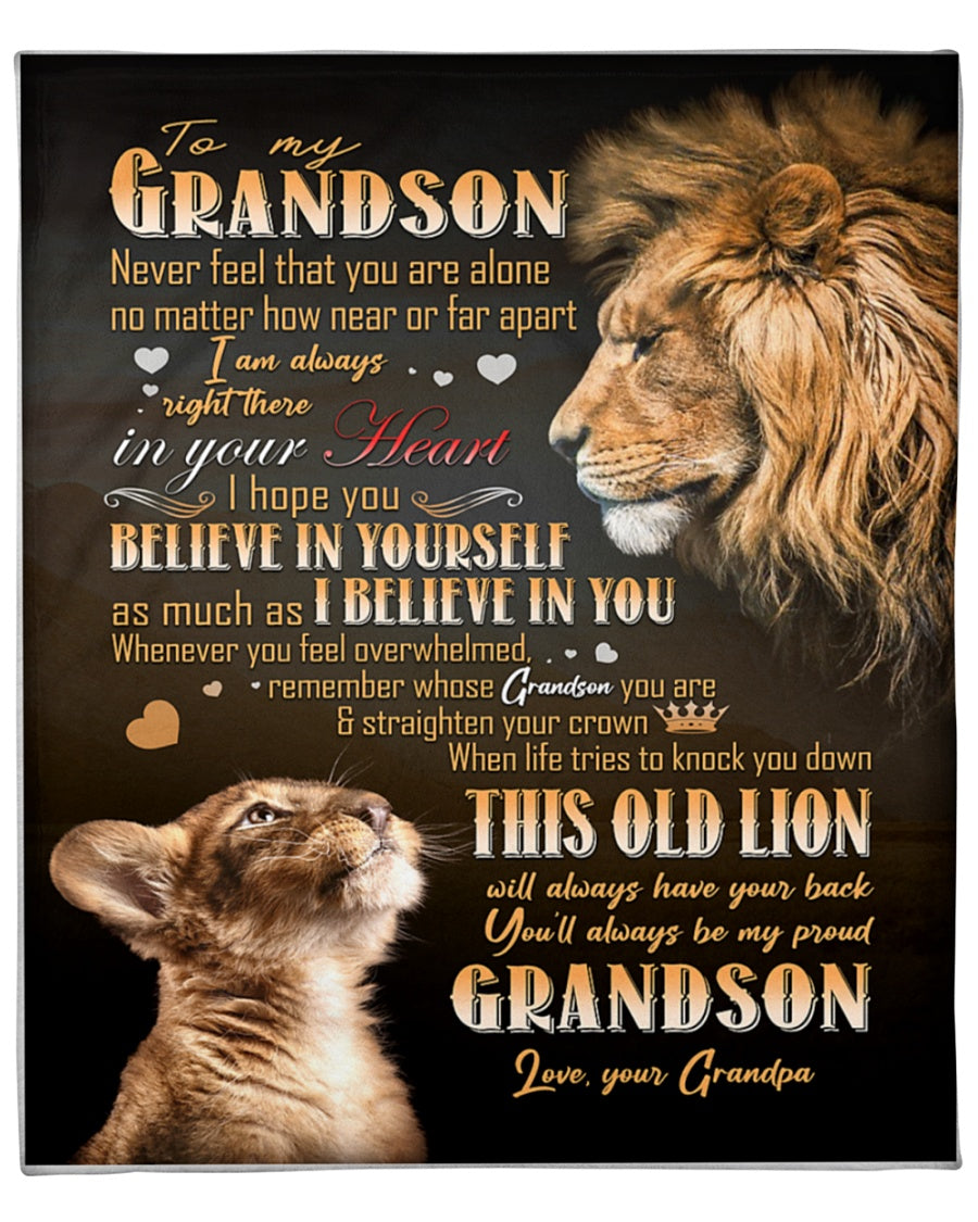 To My Grandson Never Feel That You Are Alone - Lion Blanket For Grandson Gift From Grandpa Birthday Gift Home Decor Bedding Couch Sofa Soft And Comfy Cozy 2 1628664885497.jpg