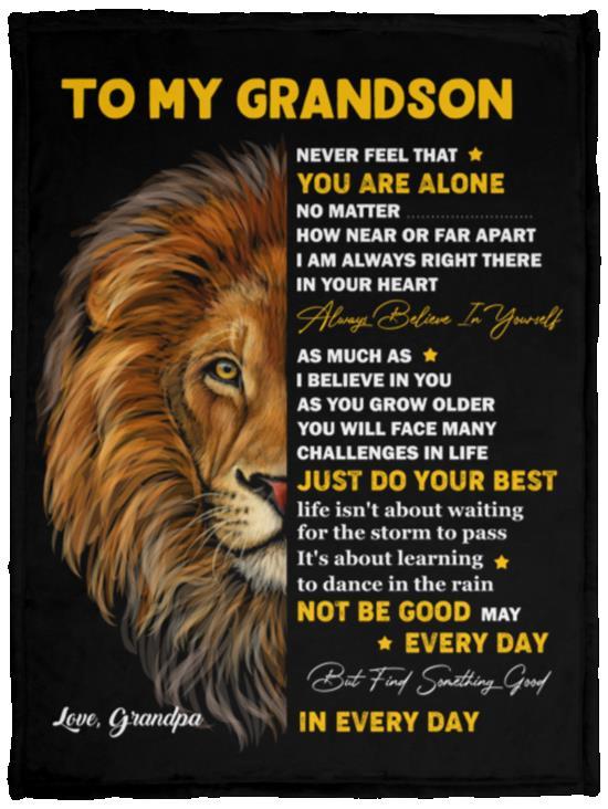 Gift For Grandson Blanket, Lion To My Grandson Never Feel That You Are Alone - Love From Grandpa 1628665007895.jpg