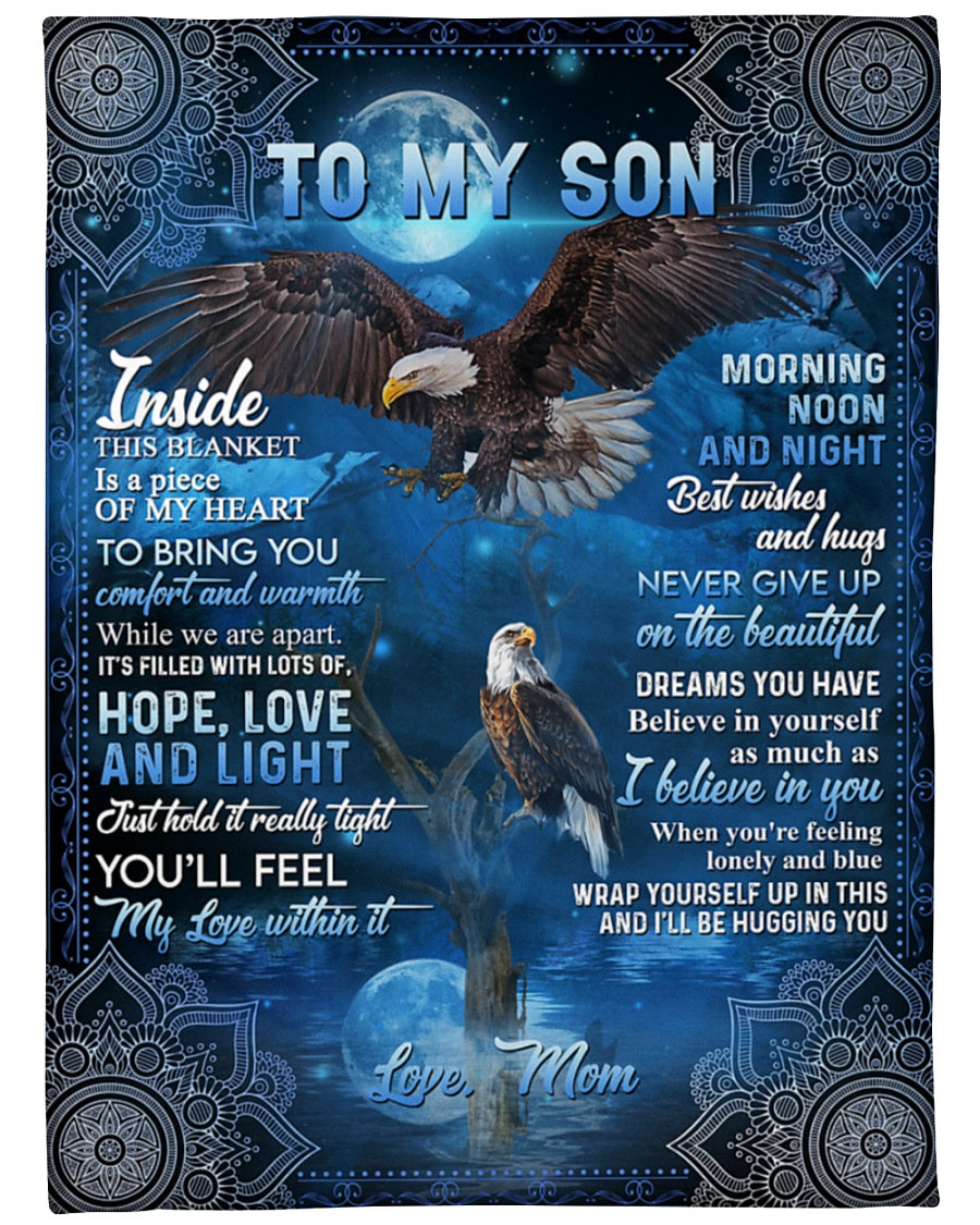 To My Son Inside This Blanket Is A Piece Of My Heart To Bring You Gift For Son From Mom Birthday Gift Home Decor Bedding Couch Sofa Soft And Comfy Cozy 1629106038469.jpg