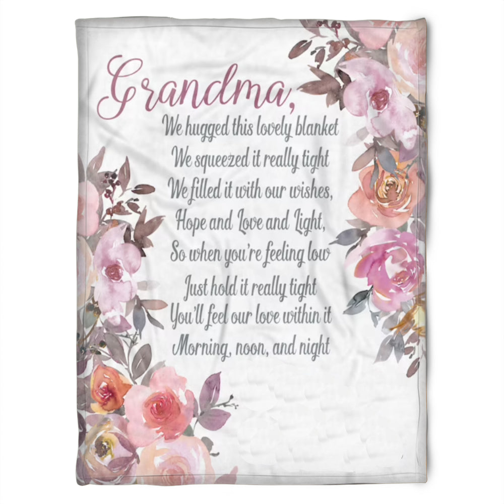 To My Grandma Just Hold It Really Tight Fleece Blanket Gift For Grandparents Gift From Granddaughter Gift For Grandson Home Decor Bedding Couch Sofa Soft and Comfy Cozy 1629340075582.jpg