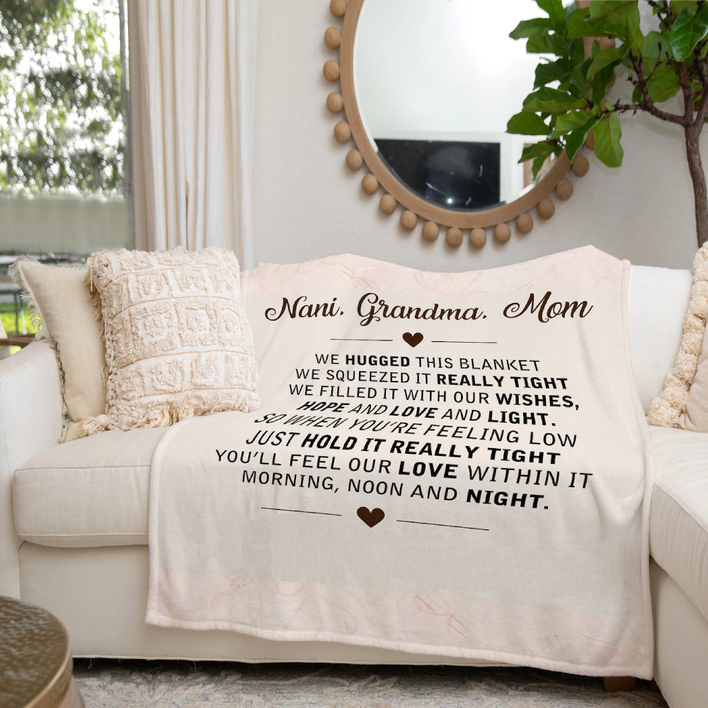 To My Grandma Nani Grandma Mom Feel Our Love Fleece Blanket Gift For Grandparents Gift From Granddaughter Gift For Grandson Home Decor Bedding Couch Sofa Soft and Comfy Cozy 1629340939599.jpg