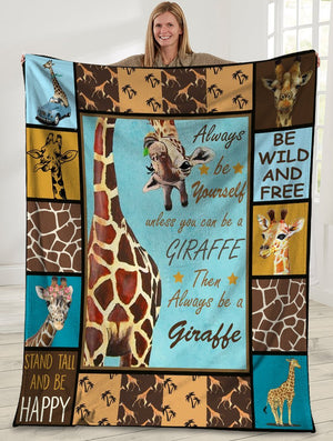Always Be Yourself Unless You Can Be A Giraffe Blanket Gift For Giraffe Lovers Birthday Gift Home Decor Bedding Couch Sofa Soft And Comfy Cozy 1629342434213.jpg
