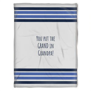 To My Grandpa You Put The Grand In Grandpa Fleece Blanket Gift For Grandparents Gift From Granddaughter Gift For Grandson Home Decor Bedding Couch Sofa Soft and Comfy Cozy 1629344286245.jpg