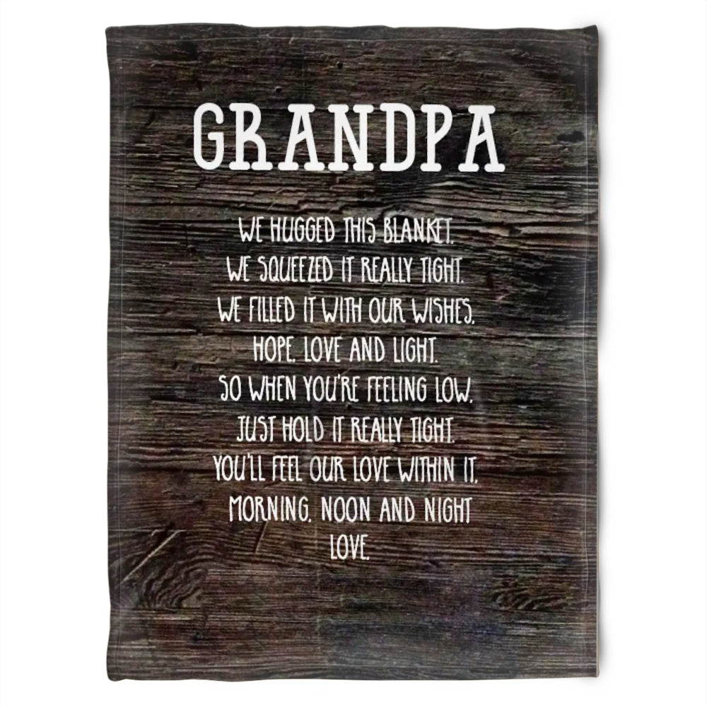 To My Grandpa We Hugged This Blanket Wooden Pattern Fleece Blanket Gift For Grandparents Gift From Granddaughter Gift For Grandson Home Decor Bedding Couch Sofa Soft and Comfy Cozy 1629346088418.jpg