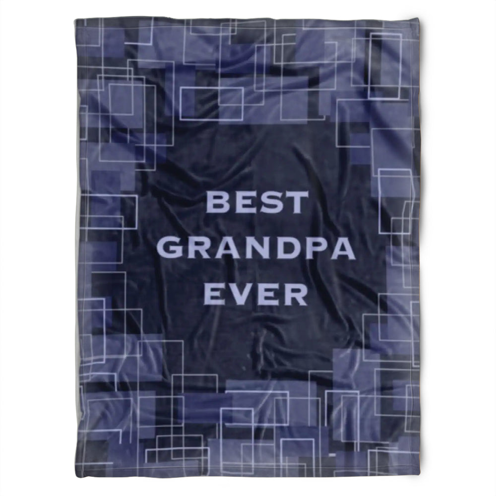 To My Grandpa Best Grandpa Ever Blue Pattern Fleece Blanket Gift For Grandparents Gift From Granddaughter Gift For Grandson Home Decor Bedding Couch Sofa Soft and Comfy Cozy 1629346248646.jpg