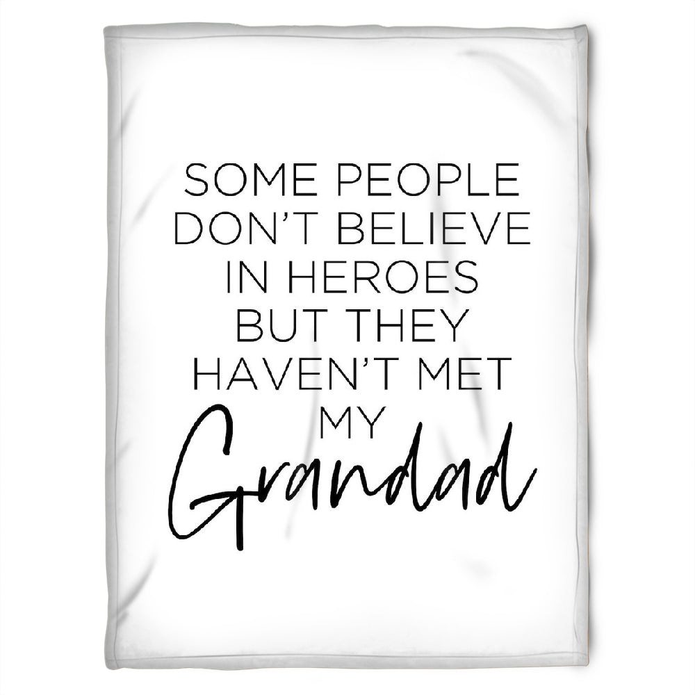 To My Grandpa Some People Don't Believe In Heroes This Fleece Blanket Gift For Grandparents Gift From Granddaughter Gift For Grandson Home Decor Bedding Couch Sofa Soft and Comfy Cozy 1629347974691.jpg