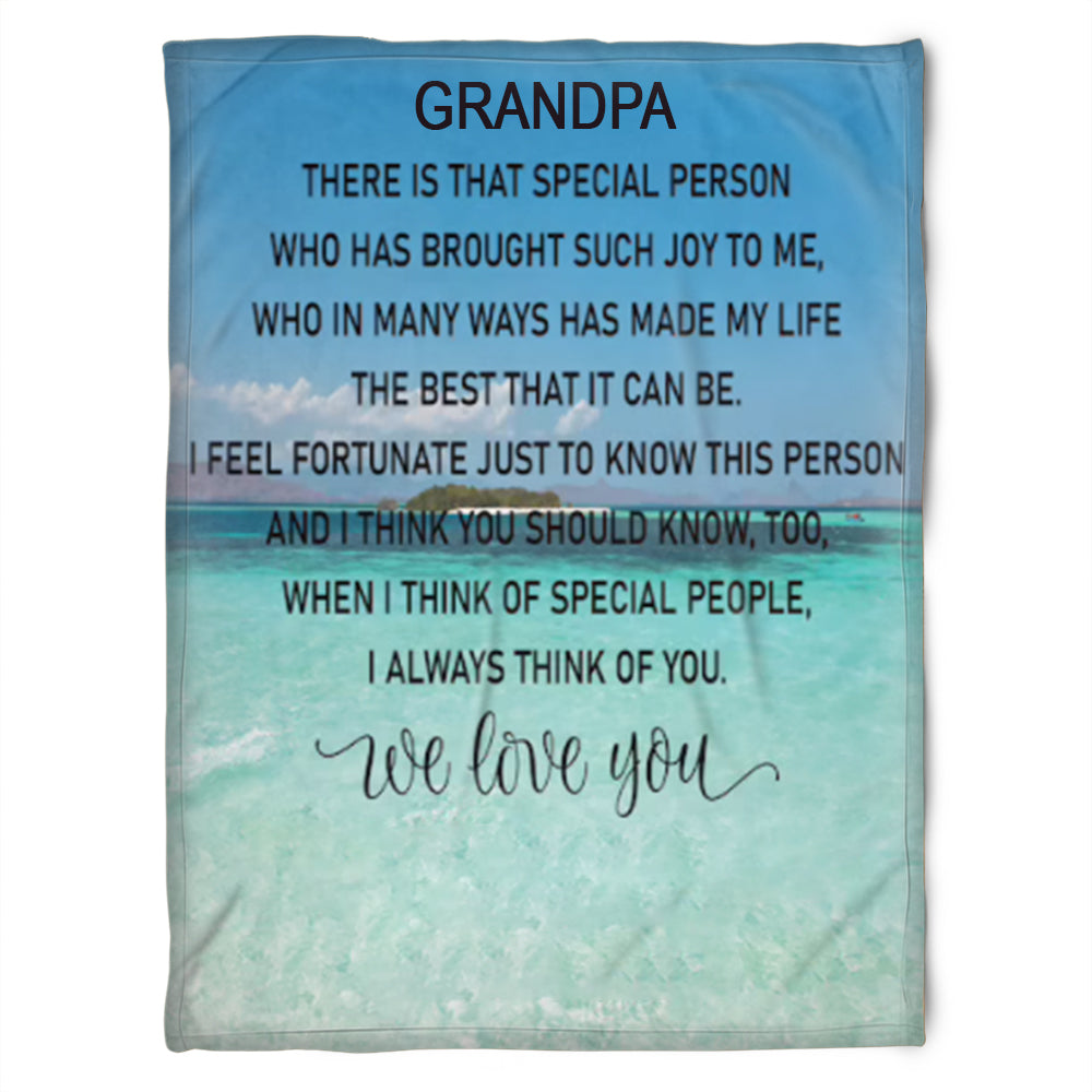 To My Grandpa There Is Special Person Fleece Blanket Gift For Grandparents Gift From Granddaughter Gift For Grandson Home Decor Bedding Couch Sofa Soft and Comfy Cozy 1629348787023.jpg