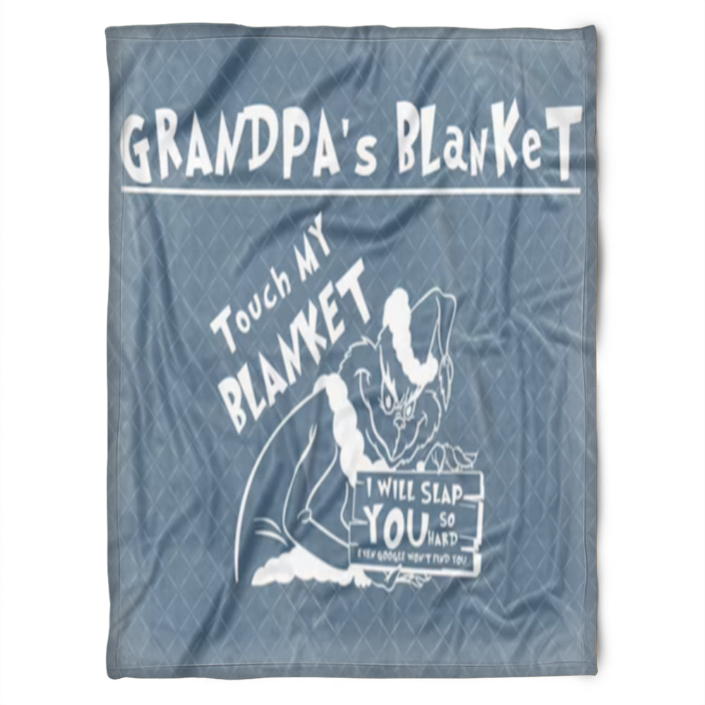 To My Grandpa Touch My Blanket I Will Slap Fleece Blanket Gift For Grandparents Gift From Granddaughter Gift For Grandson Home Decor Bedding Couch Sofa Soft and Comfy Cozy 1629348918162.jpg