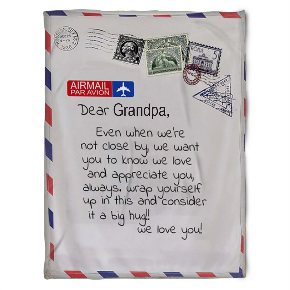 To My Grandpa Even When We're Not Close By Me Fleece Blanket Gift For Grandparents Gift From Granddaughter Gift For Grandson Home Decor Bedding Couch Sofa Soft and Comfy Cozy 1629349063281.jpg