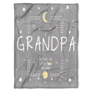 To My Grandpa We Love You To The Moon And Back Fleece Blanket Gift For Grandparents Gift From Granddaughter Gift For Grandson Home Decor Bedding Couch Sofa Soft and Comfy Cozy 1629349140683.jpg
