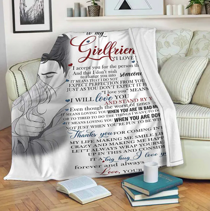 To My Girlfriend I Love You Blanket - I Will Love You And Stand Ry You Gift For Girlfriend From Boyfriend Birthday Gift Home Decor Bedding Couch Sofa Soft And Comfy Cozy 1629454296434.png