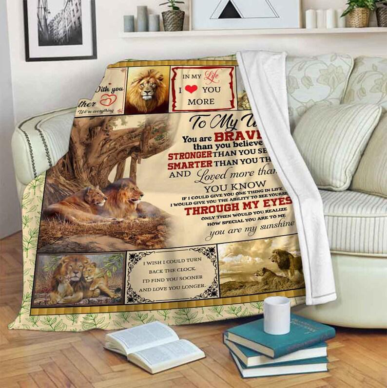 Gift For Wife Blanket, To My Wife You Are Braver Than You Believe Fleece Blanket Animals 1629683727823.jpg