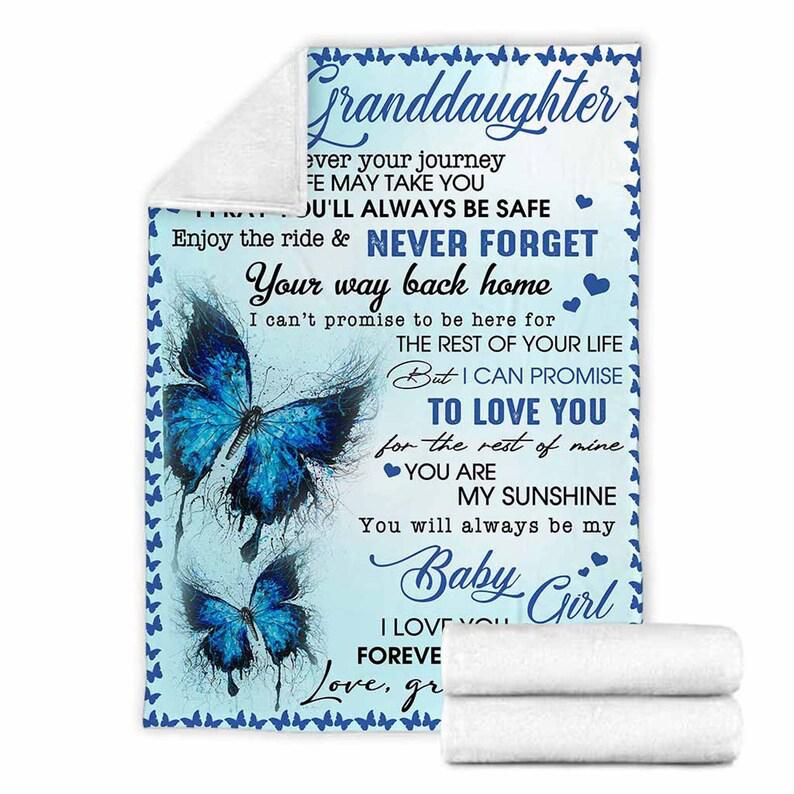 To My Granddaughter,butterfly Blanket, You Way Back Home, I Can't Promise To Be Here For, Gift For Granddaughter Family Home Decor Bedding Couch Sofa Soft And Comfy Cozy 1629769851429.jpg