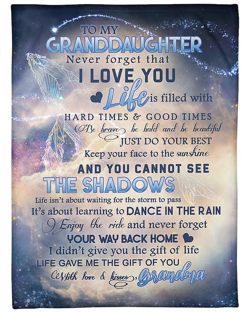 To My Granddaughter Blanket, I Love You Life Is Filled With Hard Times And Good Times,  Gift For Granddaughter Family Home Decor Bedding Couch Sofa Soft And Comfy Cozy 1629774903008.jpg