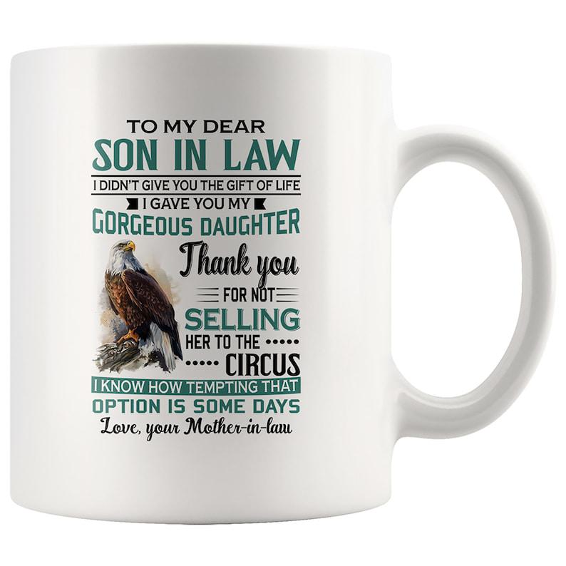 To My Dear Son In Law Coffee Mug, Eagle Mug, Son In Law Gift Coffee Mug, Eagle Lover Gift, Love Son, Gift For Son Coffee Mug 1629800225218.jpg