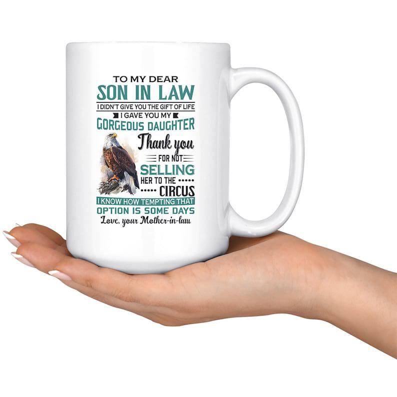 To My Dear Son In Law Coffee Mug, Eagle Mug, Son In Law Gift Coffee Mug, Eagle Lover Gift, Love Son, Gift For Son Coffee Mug 1629800226613.jpg