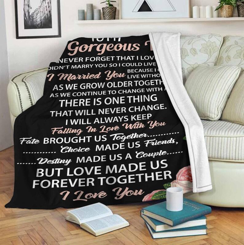 To My Gorgeous Wife Blankets, I Didn't Marry You So I Could Live With You, Gift For Wife Family Home Decor Bedding Couch Sofa Soft And Comfy Cozy  1629862421466.jpg