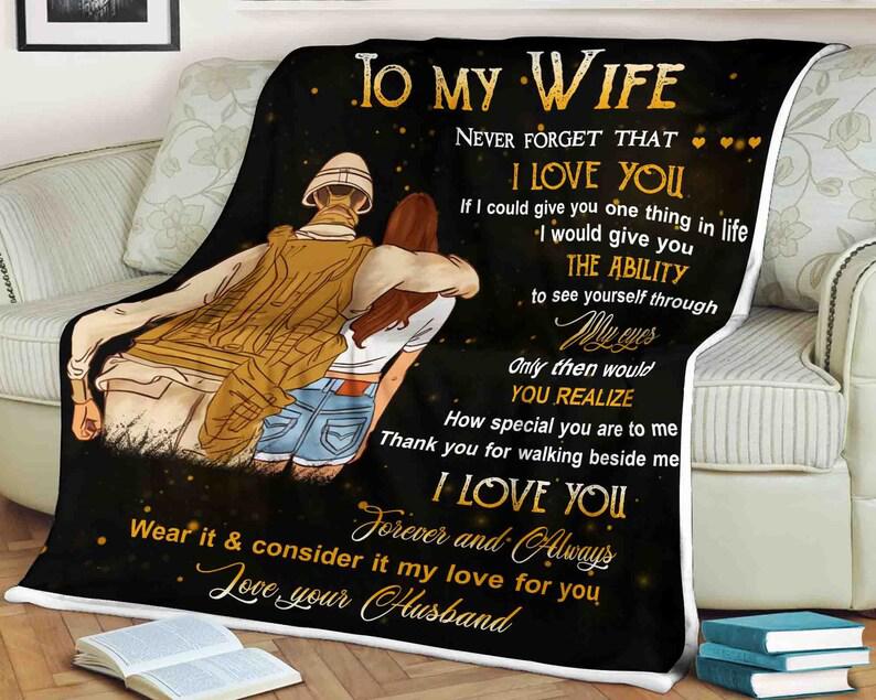 To My Wife, Family Blanket Never Forget That I Love You How Special You Are To Me,gift For Wife Family Home Decor Bedding Couch Sofa Soft And Comfy Cozy 1629867294798.jpg