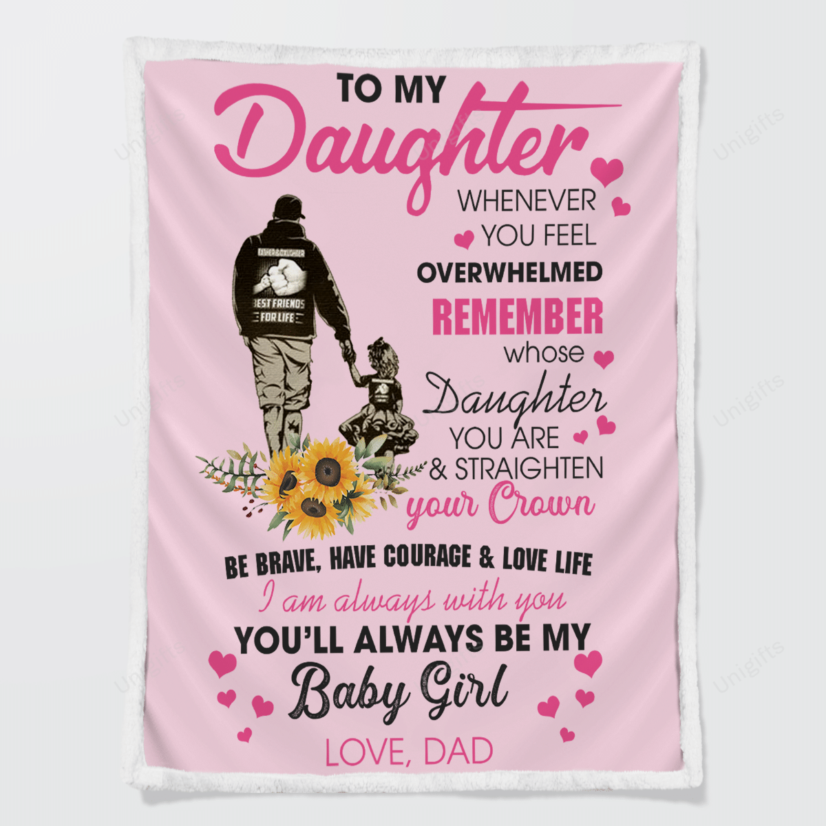 To My Daughter Be Brave, Have Courage & Love Life Fleece Blanket Gift For Daughter From Dad Birthday Gift Home Decor Bedding Couch Sofa Soft And Comfy Cozy 1630401708373.png