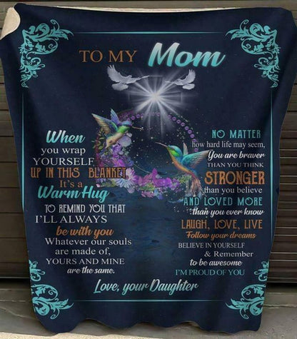 To My Mom When You Wrap Yourself Up In This Blanket It's A Warm Hug Hummingbird Floral Fleece Blanket Home Decor Bedding Couch Sofa Soft And Comfy Cozy 1630402655929.jpg
