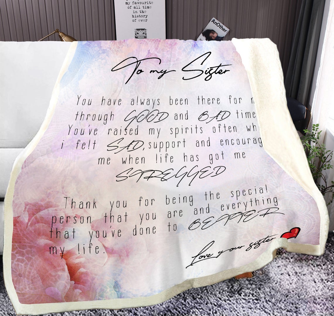 To My Sister Fleece Blanket You Have Always Been There For Me Through Good And Bad Times, Gift For Bestie, Gift For Family, Gift For Friend, Home Decor Bedding Couch Sofa Soft and Comfy 1630402809097.jpg