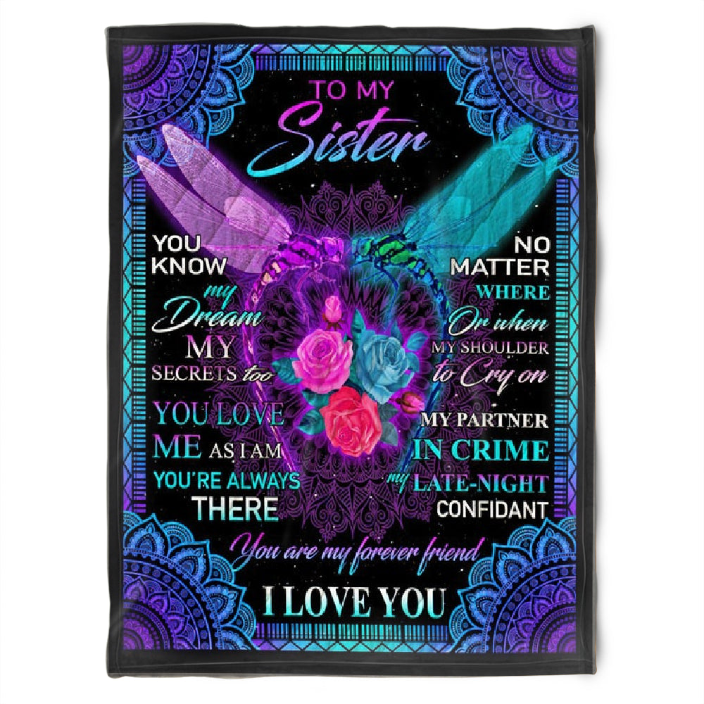 To My Sister Fleece Blanket You Know My Dream My Secret Too You Love Me As I Am, Gift For Bestie, Gift For Family, Gift For Friend, Home Decor Bedding Couch Sofa Soft and Comfy 1630403152701.jpg